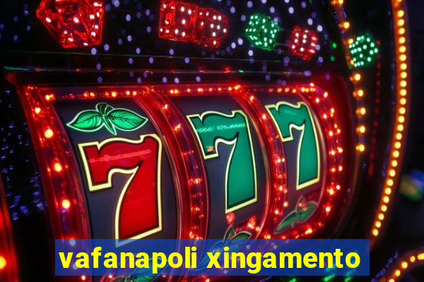 vafanapoli xingamento